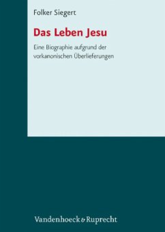 Das Leben Jesu - Siegert, Folker