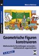 Geometrische Figuren konstruieren,... - Bild 1