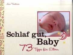 Schlaf gut, Baby - Treistmann, Ann