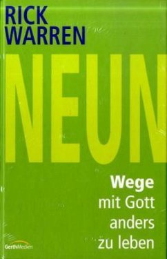 Neun Wege, mit Gott anders zu leben - Warren, Rick