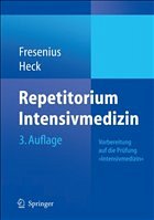 Repetitorium Intensivmedizin - Fresenius, Michael / Heck, Michael