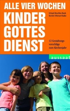 Alle vier Wochen Kindergottesdienst 2008