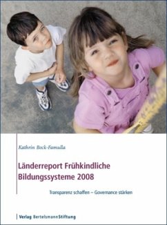 Länderreport Frühkindliche Bildungssysteme 2008, m. CD-ROM - Bock-Famulla, Kathrin