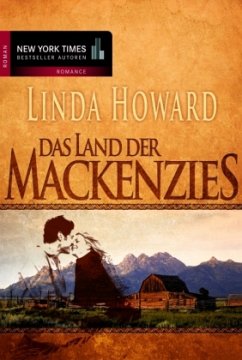 Das Land der Mackenzies - Howard, Linda