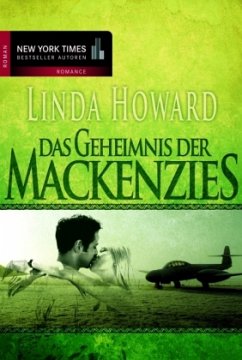 Das Geheimnis der Mackenzies - Howard, Linda
