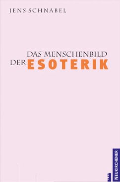 Cover Das Menschenbild der Esoterik