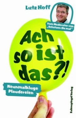 Ach so ist das?! - Hoff, Lutz
