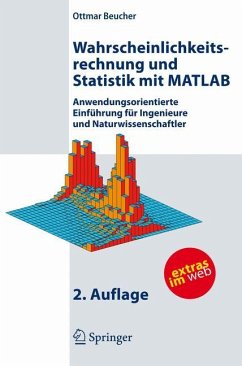 Wahrscheinlichkeitsrechnung und Statistik mit MATLAB - Beucher, Ottmar