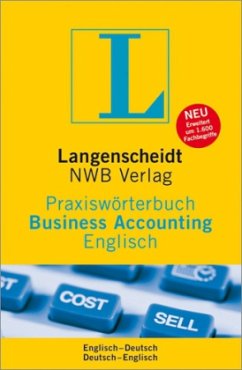 Langenscheidt Praxiswörterbuch Business Accounting Englisch, Englisch-Deutsch / Deutsch-Englisch - Langenbeck, Jochen