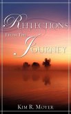 Reflections From The Journey