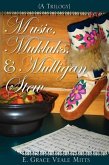 Music, Mukluks & Mulligan Stew