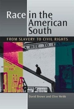 Race in the American South - Brown, David; Webb, Clive