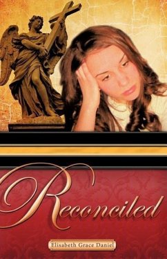 Reconciled - Daniel, Elisabeth Grace