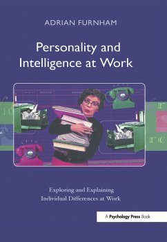 Personality and Intelligence at Work - Furnham, Adrian