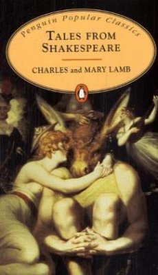 Tales from Shakespeare - Lamb, Charles;Lamb, Mary