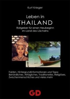 Leben in Thailand - Krieger, Kurt