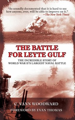 The Battle for Leyte Gulf - Woodward, C Vann