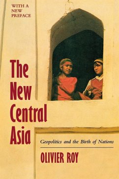 The New Central Asia - Roy, Olivier