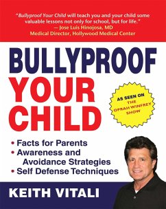 Bullyproof Your Child - Brouillard, Adam; Vitali, Keith