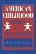 American Childhood - Schneider, Dona