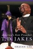 T.D. Jakes - Lee, Shayne