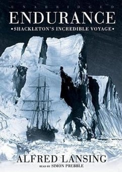 Endurance: Shackleton's Incredible Voyage - Lansing, Alfred
