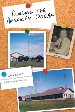 Building the American Dream - Knapp, Gary