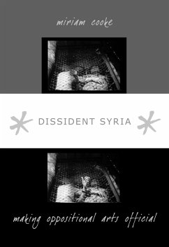 Dissident Syria - Cooke, Miriam