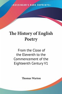 The History of English Poetry - Warton, Thomas