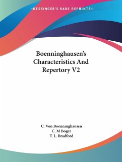 Boenninghausen's Characteristics And Repertory V2 - Boenninghausen, C. Von