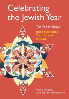 Celebrating the Jewish Year: The Fall Holidays - Steinberg, Paul