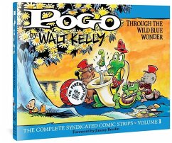 Pogo the Complete Syndicated Comic Strips: Volume 1 - Kelly, Walt