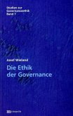 Die Ethik der Governance Die Ethik der Governance