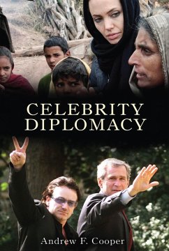 Celebrity Diplomacy - Cooper, Andrew F; Frechette, Louise