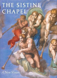 The Sistine Chapel: A New Vision - Pfeiffer, Heinrich W.