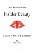 Insider Beauty: Secrets of the Fit & Fabulous