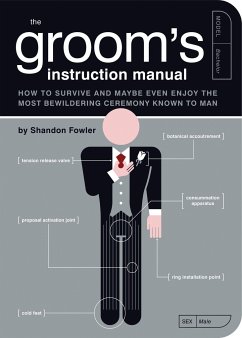 The Groom's Instruction Manual - Fowler, Shandon