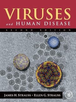 Viruses and Human Disease - Strauss, Ellen G; Strauss, James H