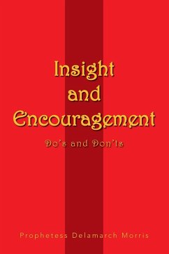 Insight and Encouragement