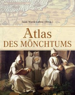 Atlas des Mönchtums Atlas des Mönchtums