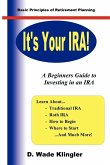 It's Your IRA!