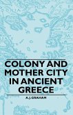 Colony and Mother City in Ancient Greece