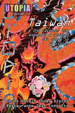 Utopia Guide to Taiwan (2nd Edition) - Goss, John