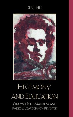 Hegemony and Education - Hill, Deb J.