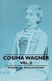 Cosima Wagner - Vol. II