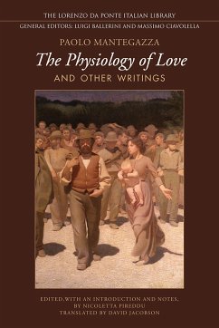 Physiology of Love and Other Writings - Mantegazza, Paolo