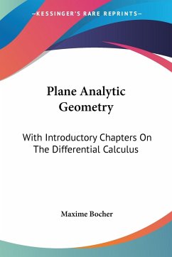 Plane Analytic Geometry - Bocher, Maxime