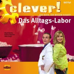 Das Alltags-Labor - Boning, Wigald; Eligmann, Barbara; Berger, Ulrike