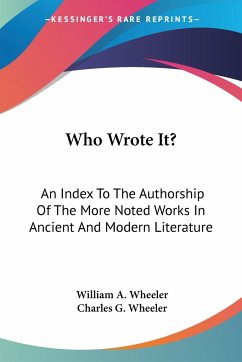 Who Wrote It? - Wheeler, William A.