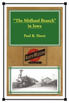 &quote;The Midland Branch&quote; in Iowa